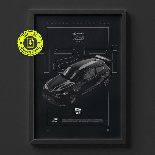 BMW 125i M Sport BTCC 2018 poster framed on a wall, digital download