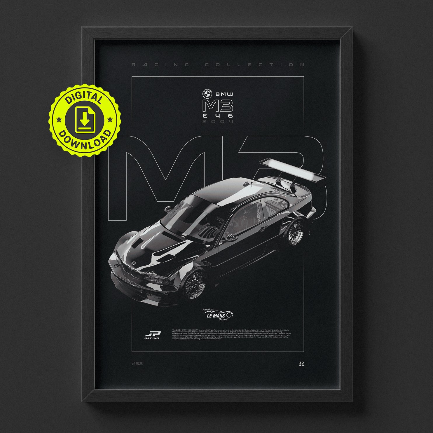 BMW M3 E46 GTR 2004 poster framed on a wall, digital download