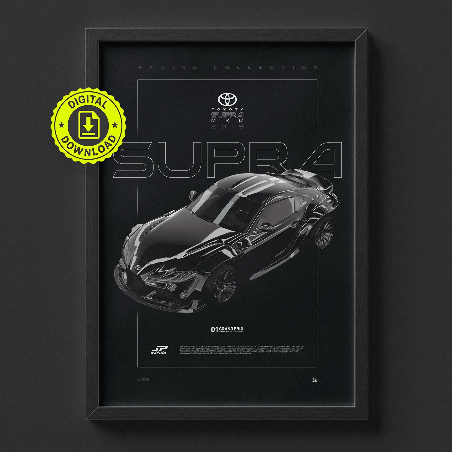 Toyota Supra MKV D1 2019 poster framed on a wall, digital download